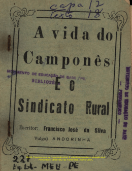 SILVA, Francisco José da (vulgo Andorinha). A vida do camponês e