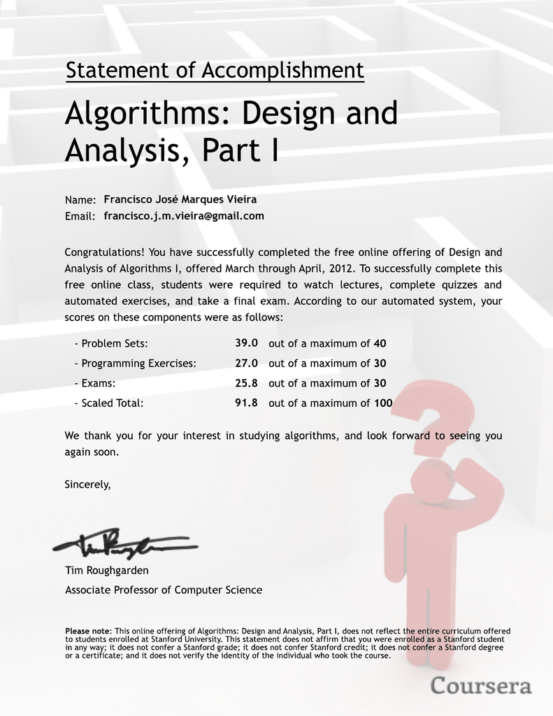 Out max. Accomplishment Statement. Accomplishment перевод. Algorithms, Part i Coursera Certificate. Coursera Certificate Design Google.