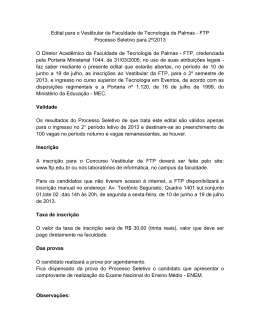 Edital para o Vestibular da Faculdade de Tecnologia de