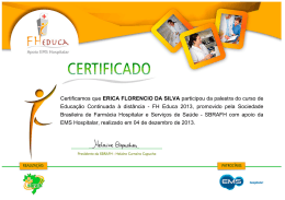 Certificamos que ERICA FLORENCIO DA SILVA participou da