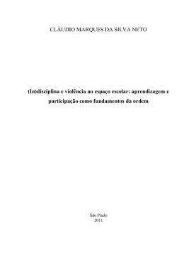 (In)disciplina e viol&ecirc;ncia no espa&ccedil;o escolar