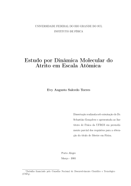 Estudo por Din&acirc;mica Molecular do Atrito em Escala At&ocirc;mica&lowast;