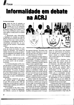 Por Arma Luka Gomide urante seis dias foi realizado, na L ACRJ, o