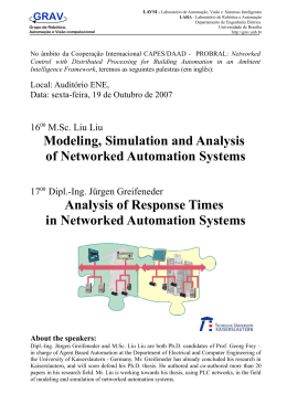 Modeling, Simulation and Analysis of Networked Automation Systems