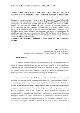 Publicado em: Revista de Direito Tribut&aacute;rio, n. 132, p. 124