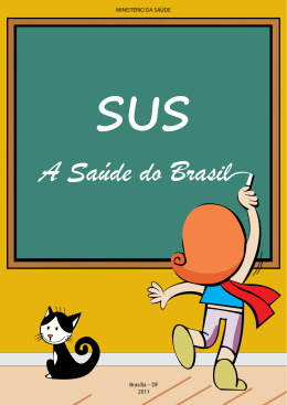 SUS: a saúde do Brasil - Biblioteca Virtual em Saúde