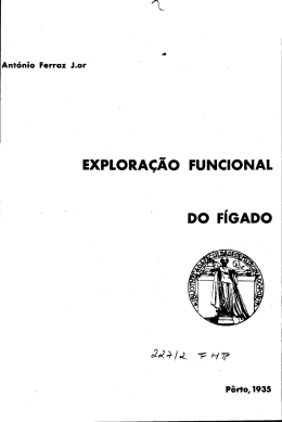 EXPLORA&Ccedil;&Atilde;O FUNCIONAL DO F&Iacute;GADO