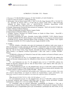 AC&Oacute;RD&Atilde;O N.&ordm; 2524/2008 - TCU &ndash; Plen&aacute;rio 1. Processo n.&ordm; TC