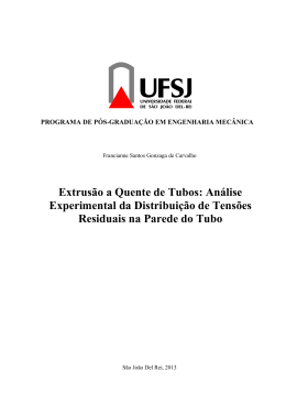 Extrus&atilde;o a Quente de Tubos: An&aacute;lise Experimental da
