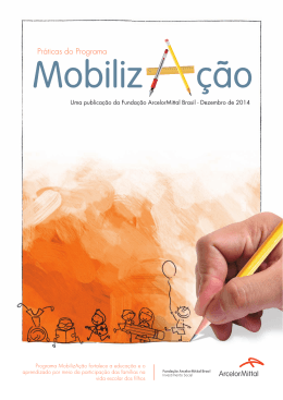 Revista Projeto MobilizAção - Fundação ArcelorMittal Brasil