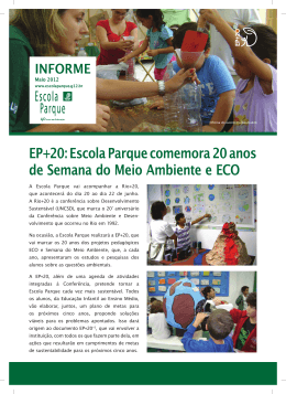 EP+20: Escola Parque comemora 20 anos de Semana do Meio