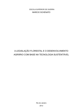 SCHENATO, Marcio. A legisla&ccedil;&atilde;o florestal e o desenvolvimento