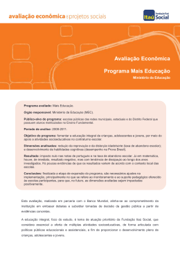 Programa Mais Educa&ccedil;&atilde;o - Avalia&ccedil;&atilde;o Econ&ocirc;mica de Projetos Sociais
