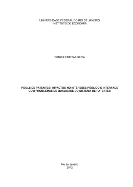 Pools de patentes: impactos no interesse p&uacute;blico e interface com