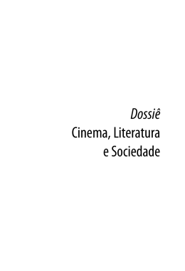 Dossi&ecirc; Cinema, Literatura e Sociedade