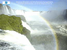 AEROPORTO INTERNACIONAL DE FOZ DO IGUA&Ccedil;U - SBFI