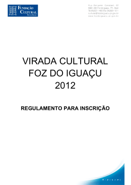 VIRADA CULTURAL FOZ DO IGUAÇU 2012
