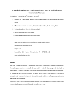 A Experi&ecirc;ncia Brasileira com a Implementa&ccedil;&atilde;o do 4:1 Dose Fixa