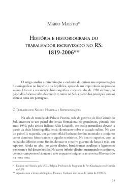 História e historiografia do trabalhador escravizado no RS: 1819-2006