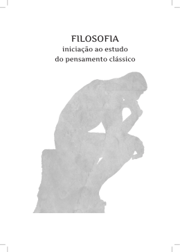 Filosofia - inicia&ccedil;&atilde;o ao estudo do pensamento cl&aacute;ssico