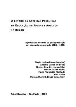 O estado da arte das pesquisas em educação de jovens e adultos