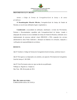 PROVIMENTO CGJ N &ordm;. 002/2014 Institui o C&oacute;digo de Normas da