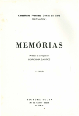 Biografia de Francisco Gomes da Silva, o Chala&ccedil;a, por