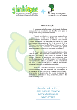 Res&iacute;duo n&atilde;o &eacute; lixo, mas apenas mat&eacute;ria prima disposta no
