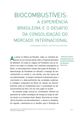 BiocomBustíveis: a experiência brasileira e o desafio da