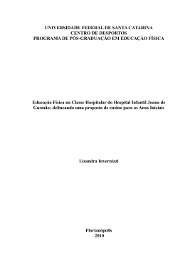 Educa&ccedil;&atilde;o F&iacute;sica na Classe Hospitalar do Hospital Infantil Joana de