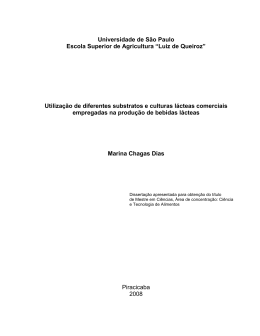 Utiliza&ccedil;&atilde;o de diferentes substratos e culturas l&aacute;cteas comerciais