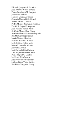 Eduardo Jorge da S. Ferreira Jos&eacute; Ant&oacute;nio Nunes Sim&otilde;es Paulo