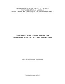 Indicadores de Qualidade do Solo e de Sustentabilidade em