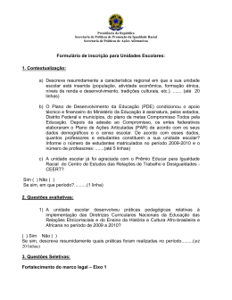 Formul&aacute;rio de inscri&ccedil;&atilde;o para Unidades Escolares: