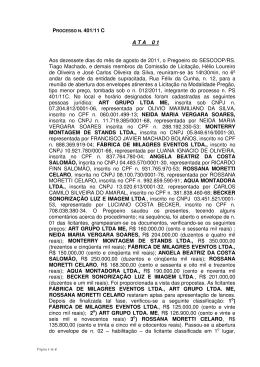 PROCESSO N. 401/11 CATA 0 1 Aos dezessete dias do