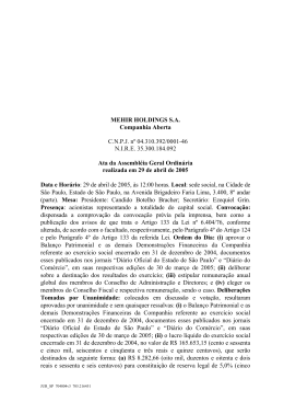 MEHIR HOLDINGS S.A. Companhia Aberta C.N.P.J. nº 04.310.392
