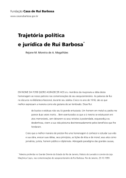 Trajetória política e jurídica de Rui Barbosa