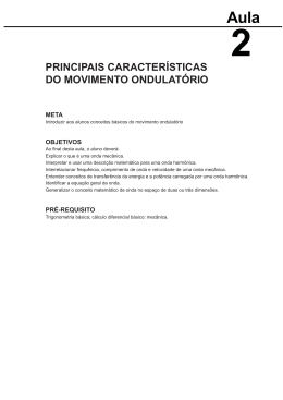 principais caracter&iacute;sticas do movimento ondulat&oacute;rio