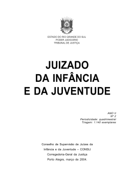 Edi&ccedil;&atilde;o 2 - Justi&ccedil;a da Inf&acirc;ncia e da Juventude do Estado do Rio