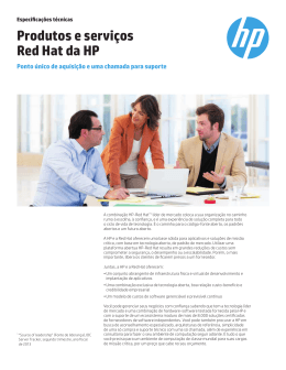Produtos e serviços Red Hat da HP Ponto único de aquisição e uma