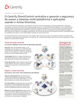 O Centrify DirectControl centraliza e garante a segurança de acesso
