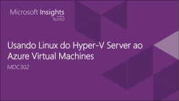 Usando Linux do Hyper-V Server ao Azure Virtual Machines