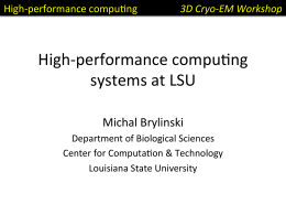 High%performance/compu1ng - Louisiana State University