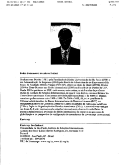 Graduado em Direito (1981) pela Faculdade de Direito