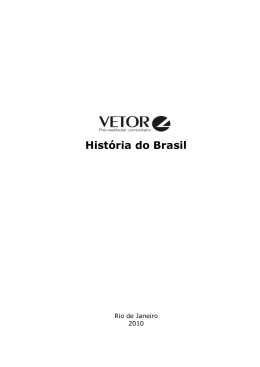 Hist&oacute;ria do Brasil - Pr&eacute;-Vestibular Comunit&aacute;rio Vetor