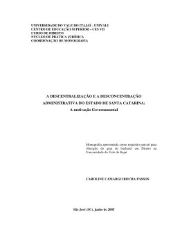 A DESCENTRALIZA&Ccedil;&Atilde;O E A DESCONCENTRA&Ccedil;&Atilde;O