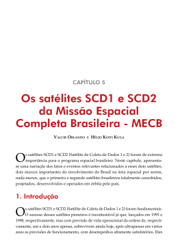 Os satélites SCD1 e SCD2 da Missão Espacial Completa