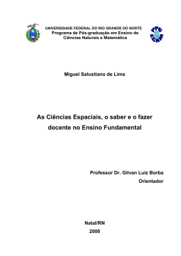 As Ci&ecirc;ncias Espaciais, o saber e o fazer docente no Ensino