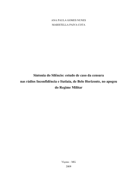 Sintonia do Sil&ecirc;ncio: estudo de caso da censura nas r&aacute;dios