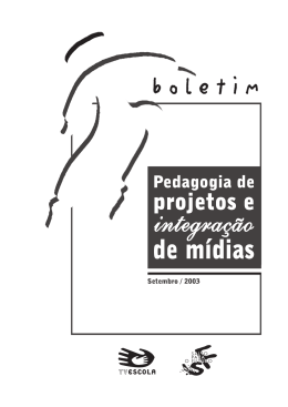 Pedagogia de projetos e integração de mídias
